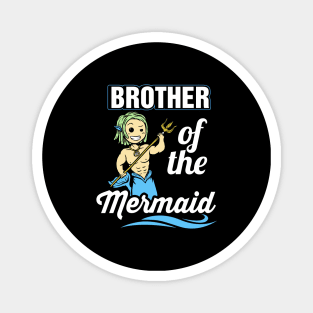 Brother of the mermaid Magnet